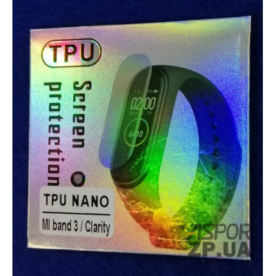 Плівка захисна TPU NANO для Xiaomi Mi Band 3